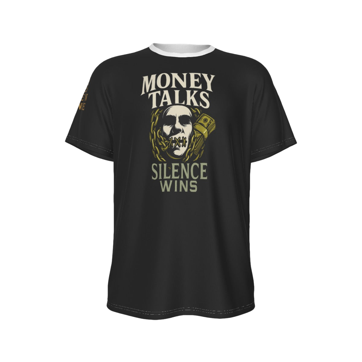 Money Talks, Silence Wins" Bold Graphic Tee