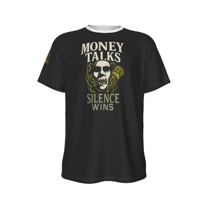 "Pengar talar, tystnad vinner" djärv grafisk t-shirt