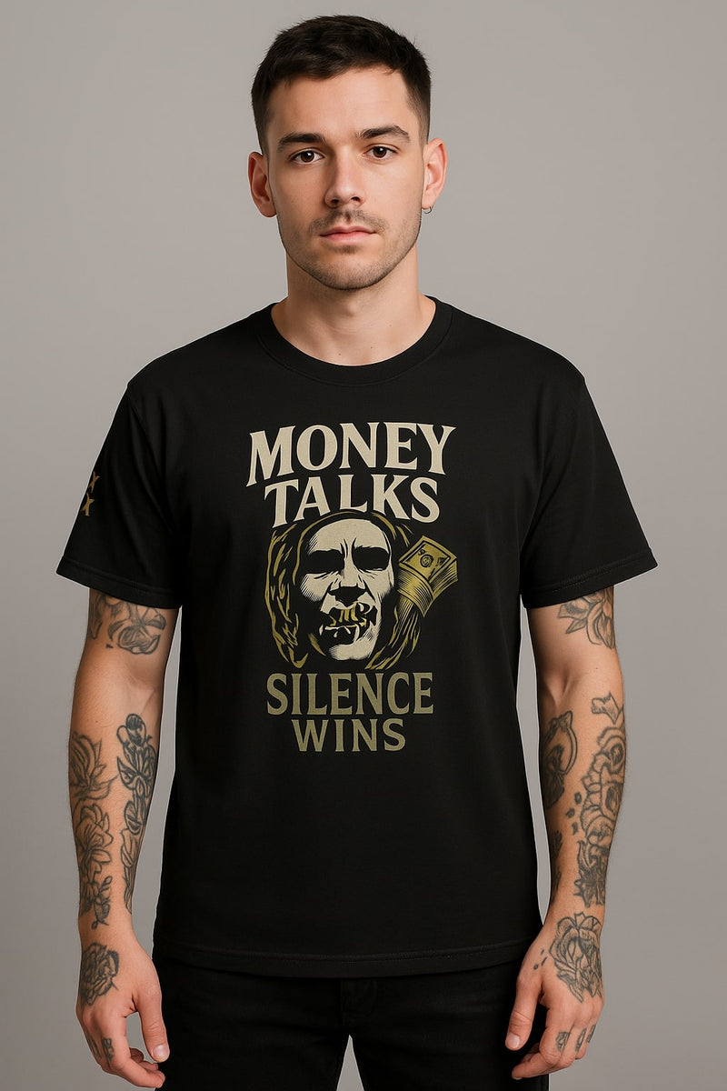 "Pengar talar, tystnad vinner" djärv grafisk t-shirt