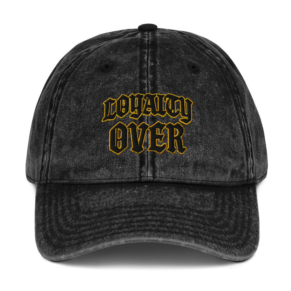 Loyalty Over Vintage Dad Cap - Black / One size
