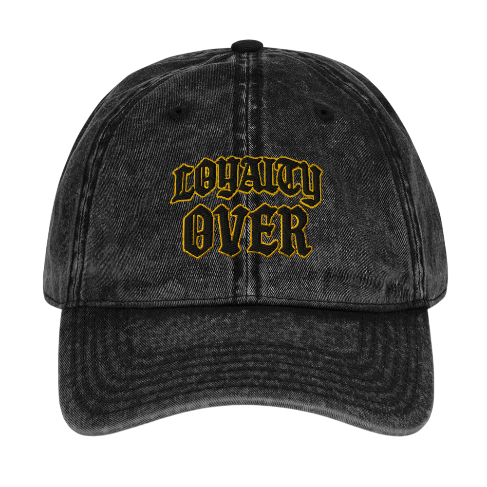 Loyalty Over Vintage Dad Cap - Black / One size