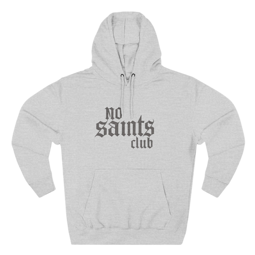 No Saints Club Fleece Hoodie - Heather Gray - S / Heather Grey